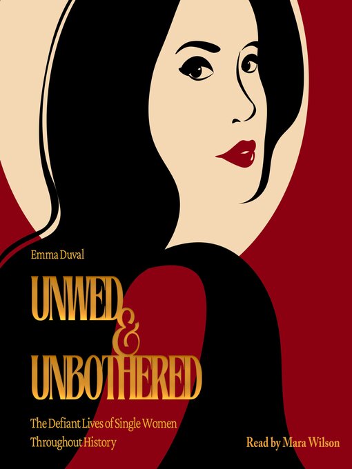 Cover image for Unwed & Unbothered